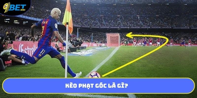 Kèo phạt góc là gì?